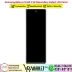 Samsung Galaxy Z Fold 2 5G Secondary Outer LCD Panel Unit Screen Display - DMarket.Pk