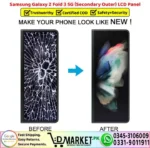 Samsung Galaxy Z Fold 3 5G Secondary Outer LCD Panel Unit Screen Display - DMarket.Pk