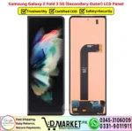 Samsung Galaxy Z Fold 3 5G Secondary Outer LCD Panel Unit Screen Display - DMarket.Pk