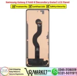 Samsung Galaxy Z Fold 4 Secondary Outer LCD Panel Unit Screen Display - DMarket.Pk