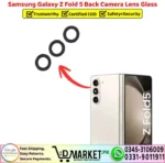 Samsung Galaxy Z Fold 5 Back Camera Lens Glass Replacement - DMarket.Pk