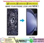 Samsung Galaxy Z Fold 5 Secondary Outer LCD Panel Unit Screen Display - DMarket.Pk
