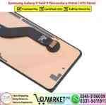 Samsung Galaxy Z Fold 5 Secondary Outer LCD Panel Unit Screen Display - DMarket.Pk