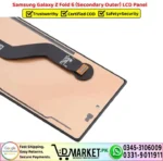 Samsung Galaxy Z Fold 6 Secondary Outer LCD Panel Unit Screen Display - DMarket.Pk