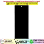 Samsung Galaxy Z Fold 6 Secondary Outer LCD Panel Unit Screen Display - DMarket.Pk