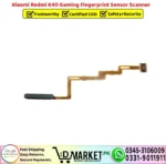 Xiaomi Redmi K40 Gaming Fingerprint Sensor Scanner - DMarket.Pk