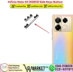 Infinix Note 40 X6853 Side Keys Button Replacement - DMarket.Pk