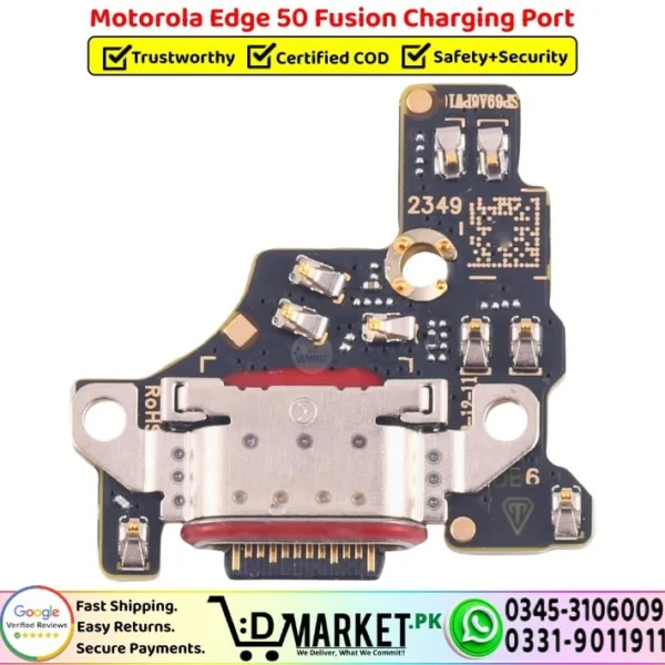 Motorola Edge 50 Fusion Charging Port Board Flex Cable Strip Replacement - DMarket.Pk