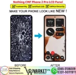 Nothing CMF Phone 2 Pro LCD Panel Unit Display Screen Replacement - DMarket.Pk