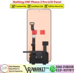 Nothing CMF Phone 2 Pro LCD Panel Unit Display Screen Replacement - DMarket.Pk