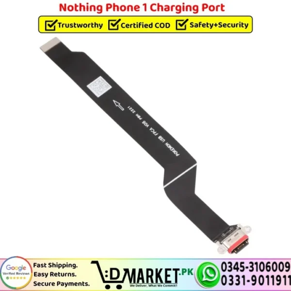 Nothing Phone 1 Charging Port Cable Ribbon Strip Replacement - DMarket.Pk