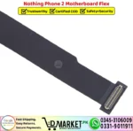 Nothing Phone 2 Motherboard Flex Cable Strip Ribbon Main Flex - DMarket.Pk