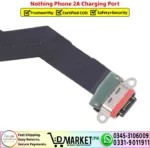 Nothing Phone 2A Charging Port Cable Ribbon Strip Replacement - DMarket.Pk