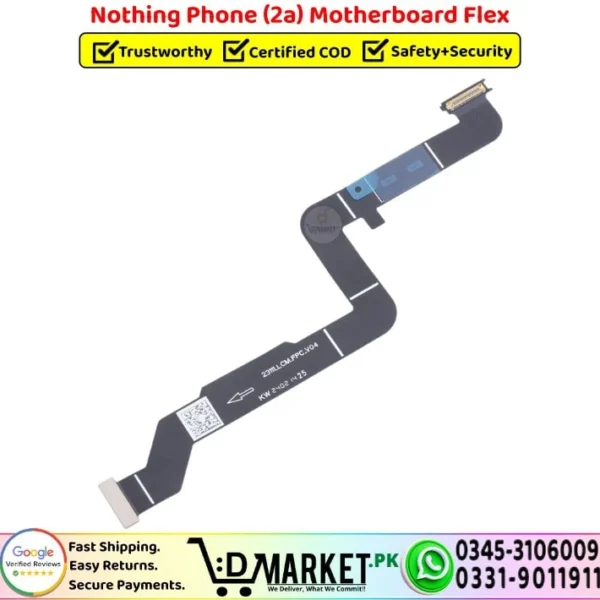 Nothing Phone 2a Motherboard Flex Cable Strip Ribbon Main Flex - DMarket.Pk