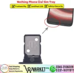 Nothing Phone 2a Sim Tray - SimCard Holder Replacement - DMarket.Pk