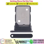 Nothing Phone 3A Sim Tray Replacement - DMarket.Pk