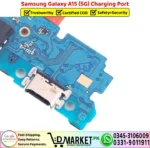 Samsung Galaxy A15 5G Charging Port Board Flex Cable Strip Replacement - DMarket.Pk