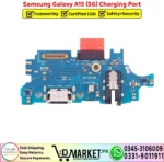 Samsung Galaxy A15 5G Charging Port Board Flex Cable Strip Replacement - DMarket.Pk