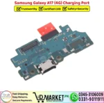 Samsung Galaxy A17 4G Charging Port Flex Cable Strip Replacement - DMarket.Pk