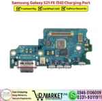 Samsung Galaxy S21 FE 5G Charging Port Flex Cable Strip Replacement - DMarket.Pk