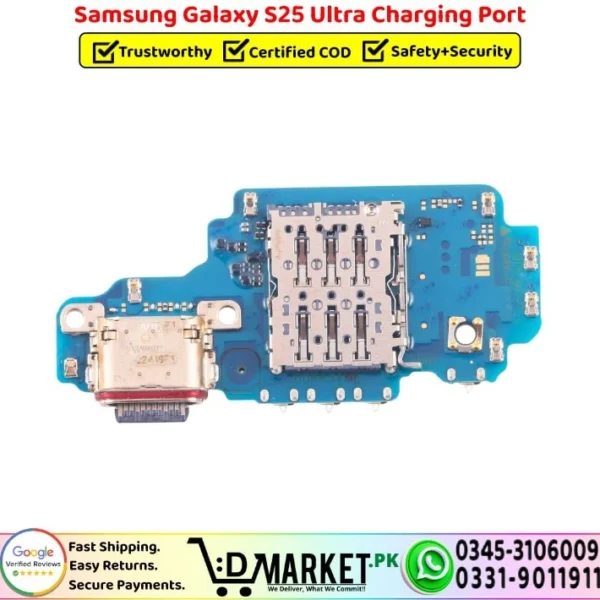 Samsung Galaxy S25 Ultra Charging Port Board Flex Cable Strip Replacement - DMarket.Pk
