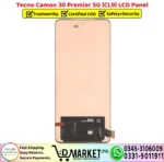 Tecno Camon 30 Premier 5G CL9 LCD Panel Display Unit Screen - DMarket.Pk