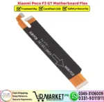 Xiaomi Poco F3 GT Motherboard Flex Cable Replacement - DMarket.Pk