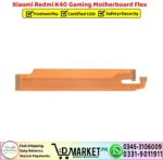 Xiaomi Redmi K40 Gaming Motherboard Flex Cable Replacement - DMarket.Pk