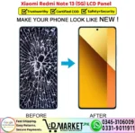 Xiaomi Redmi Note 13 5G LCD Panel Unit Display Screen - DMarket.Pk