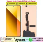 Xiaomi Redmi Note 13 5G LCD Panel Unit Display Screen - DMarket.Pk
