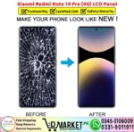 Xiaomi Redmi Note 14 Pro 4G LCD Panel Unit Display Screen Replacement - DMarket.Pk