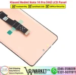 Xiaomi Redmi Note 14 Pro 4G LCD Panel Unit Display Screen Replacement - DMarket.Pk