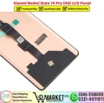 Xiaomi Redmi Note 14 Pro 4G LCD Panel Unit Display Screen Replacement - DMarket.Pk