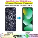 Xiaomi Redmi Note 15 4G LCD Panel Unit Screen Display - DMarket.Pk