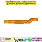 Xiaomi Redmi Note 5 Motherboard Flex Cable Strip Ribbon Main Flex - DMarket.Pk