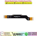 Xiaomi Redmi Note 5 Motherboard Flex Cable Strip Ribbon Main Flex - DMarket.Pk