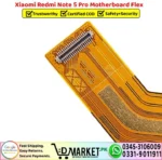 Xiaomi Redmi Note 5 Pro Motherboard Flex Cable Strip Ribbon Main Flex - DMarket.Pk