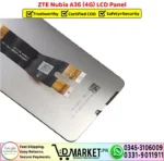 ZTE Nubia A36 4G LCD Panel Unit Display Screen Replacement - DMarket.Pk