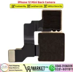 iPhone 12 Mini Back Camera Rear Camera Replacement - DMarket.Pk