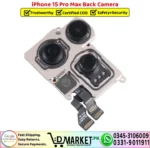 iPhone 15 Pro Max Back Camera Rear Camera Replacement - DMarket.Pk