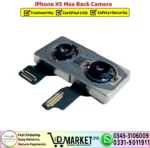 iPhone Xs Max Back Camera Rear Camera Replacement - DMarket.Pk