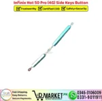 Infinix Hot 50 Pro 4G Side Keys Button - Power Volume Button Outer Replacement - DMarket.Pk