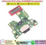 Infinix Hot 50 Pro Plus 4G X6880 Charging Port Replacement - DMarket.Pk