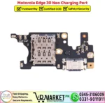 Motorola Edge 30 Neo Charging Port Board Flex Cable Strip Replacement - DMarket.Pk