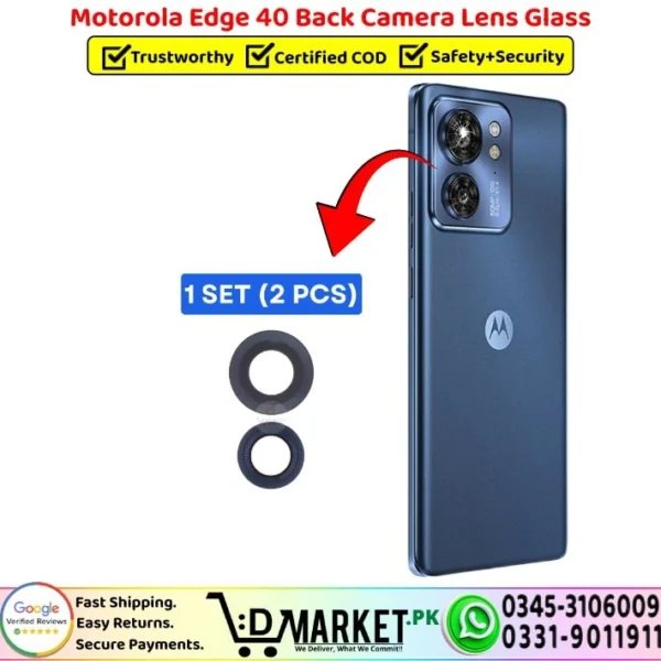 Motorola Edge 40 Back Camera Lens Glass Replacement - DMarket.Pk