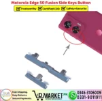 Motorola Edge 50 Fusion Side Keys Button - Power Volume Button Replacement - DMarket.Pk