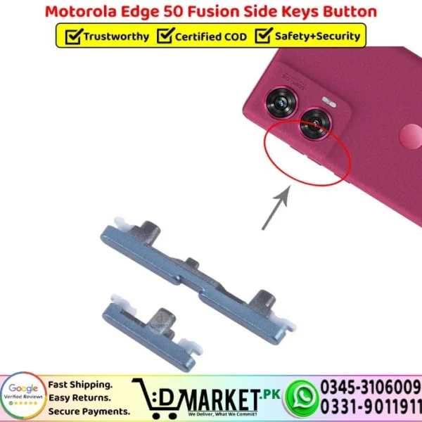 Motorola Edge 50 Fusion Side Keys Button - Power Volume Button Replacement - DMarket.Pk