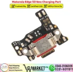 Motorola Edge 50 Neo Charging Port Board Replacement - DMarket.Pk