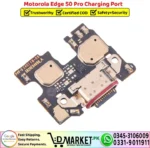 Motorola Edge 50 Pro Charging Port Board Flex Cable Strip Replacement - DMarket.Pk