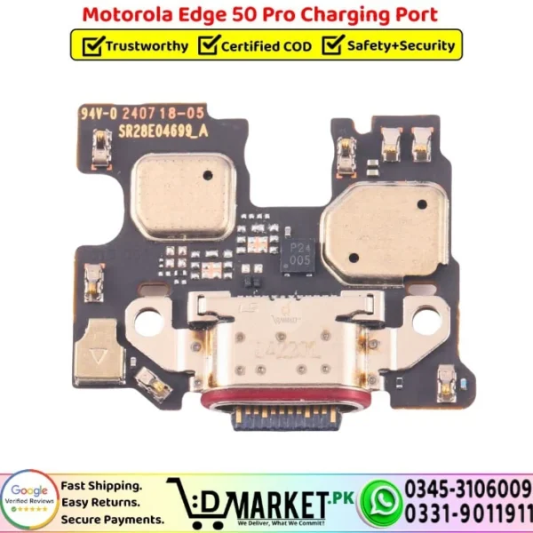 Motorola Edge 50 Pro Charging Port Board Flex Cable Strip Replacement - DMarket.Pk